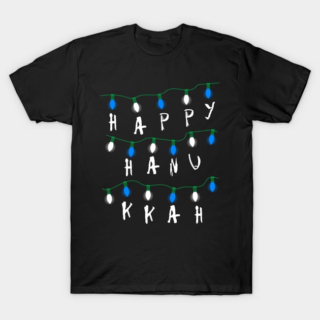 Stranger Happy Hanukkah T-Shirt by SolarFlare